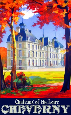 Chateaux of the Loire Cheverny travel poster